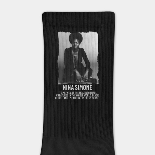 Nina Simone -To me, we are the most beautiful creatures in the whole world. Black people. by UrbanLifeApparel