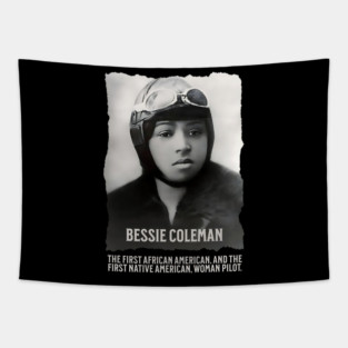 Bessie Coleman - First Woman Pilot of Color Tapestry