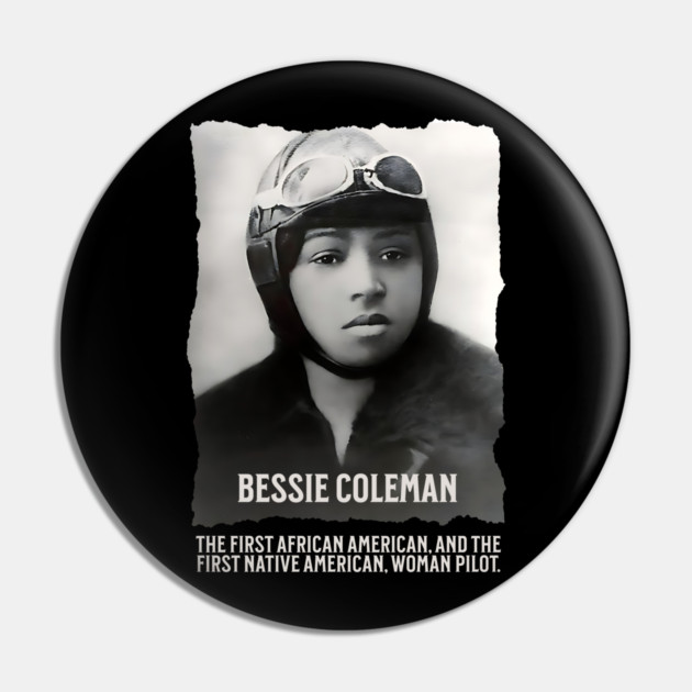 Bessie Coleman - First Woman Pilot of Color Pin by UrbanLifeApparel