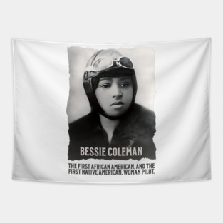 Bessie Coleman - First Woman Pilot of Color Tapestry