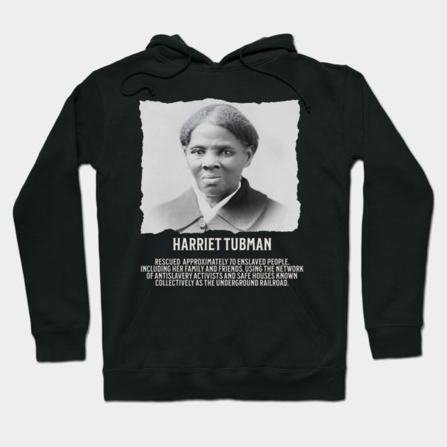Hariet Tubman - Facts Hoodie by UrbanLifeApparel