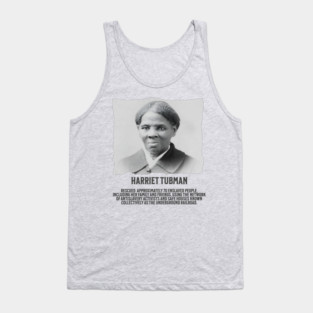 Hariet Tubman - Facts Tank Top