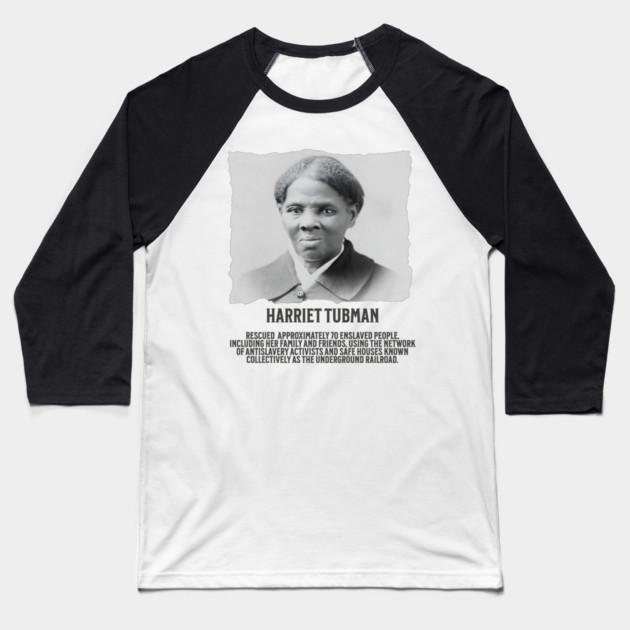 Hariet Tubman - Facts Baseball T-Shirt by UrbanLifeApparel