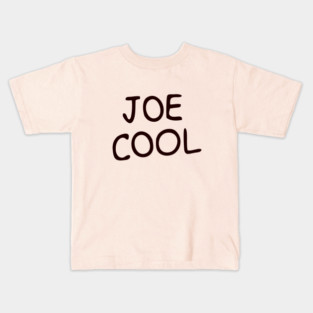 Joe Cool Kids T-Shirt