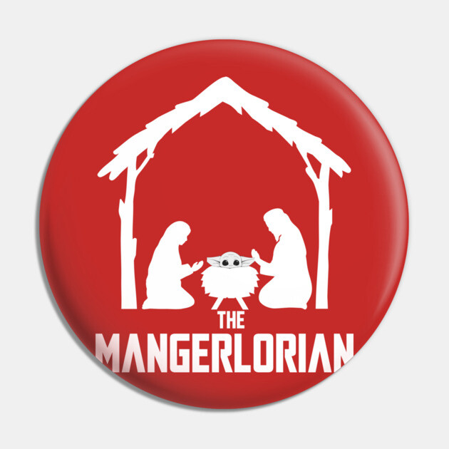The Mangerlorian Pin by Low Life Shirts