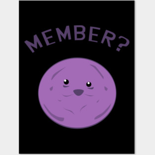 Member Berries Posters and Art