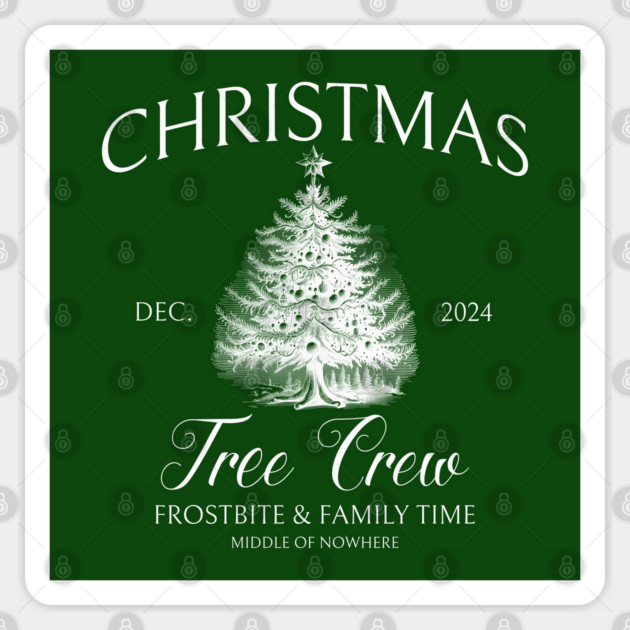 Christmas Tree Crew Family Christmas Tree Cutting Xmas Sticker by Yesteeyear