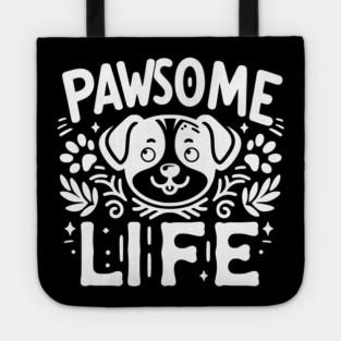 Pawsome Life Tote