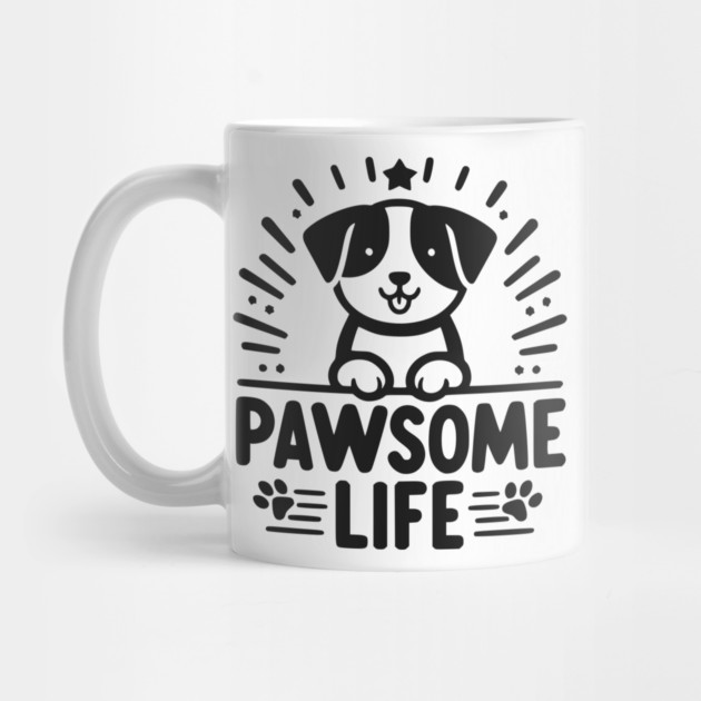 Pawsome Life by Frank Ring