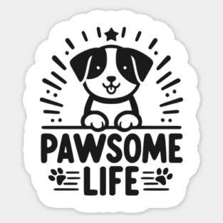 Pawsome Life Magnet