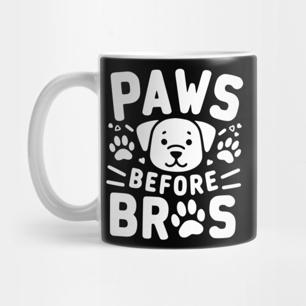 Paws Before Bros by Frank Ring