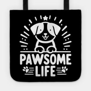 Pawsome Life Tote