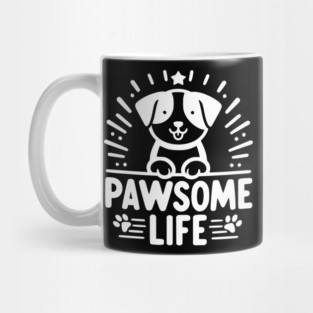 Pawsome Life Mug