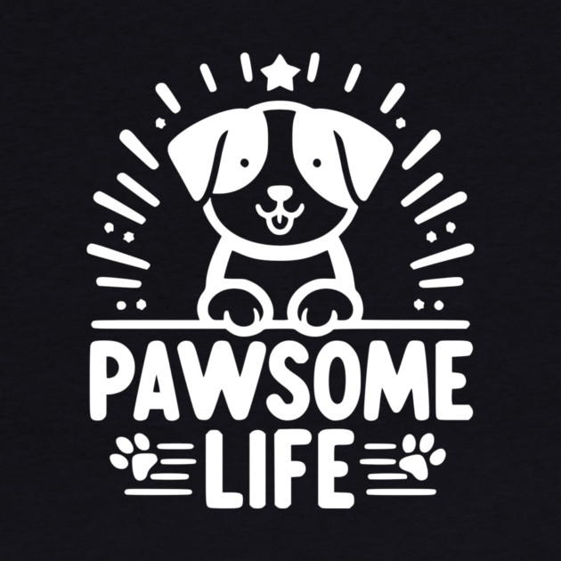 Pawsome Life by Frank Ring