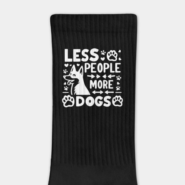 Less People More Dogs by Frank Ring