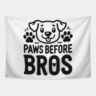 Paws Before Bros Tapestry