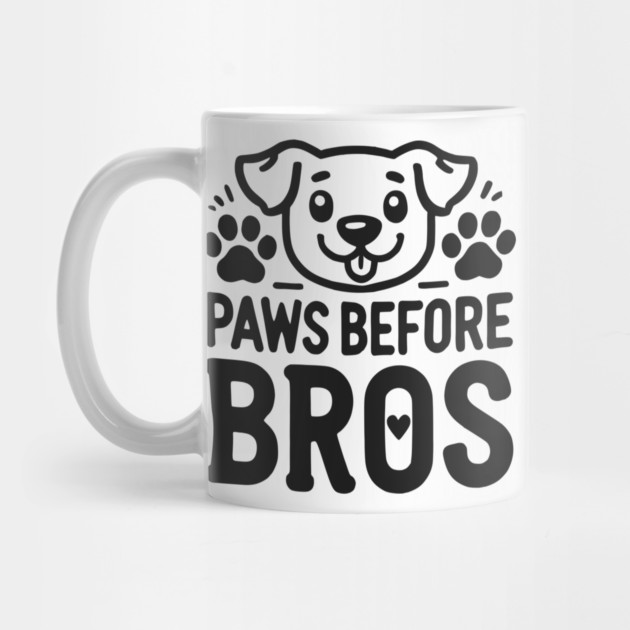 Paws Before Bros by Frank Ring