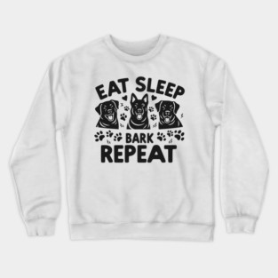 Eat Sleep Bark Repeat Crewneck Sweatshirt