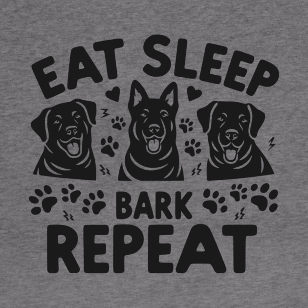 Eat Sleep Bark Repeat by Frank Ring