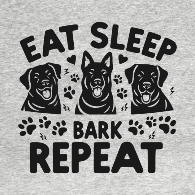 Eat Sleep Bark Repeat by Frank Ring