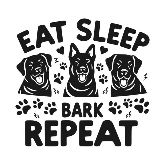 Eat Sleep Bark Repeat by Frank Ring