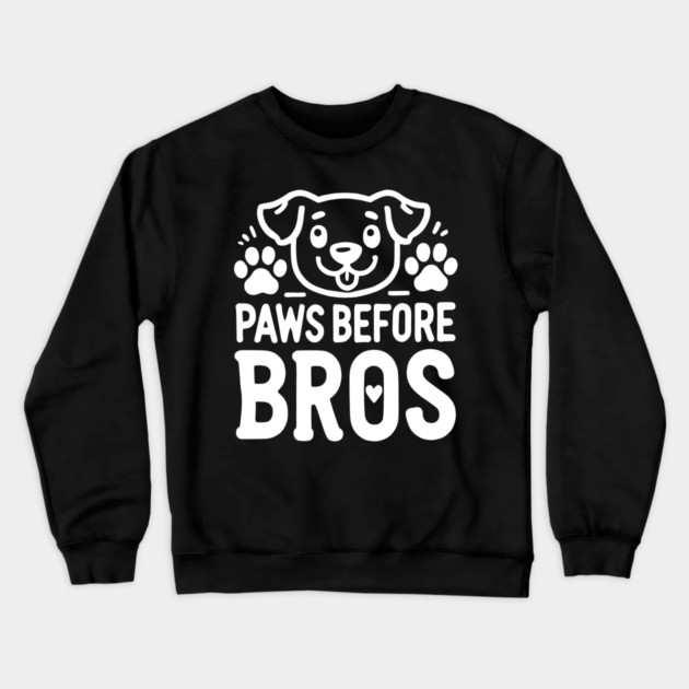 Paws Before Bros Crewneck Sweatshirt by Frank Ring