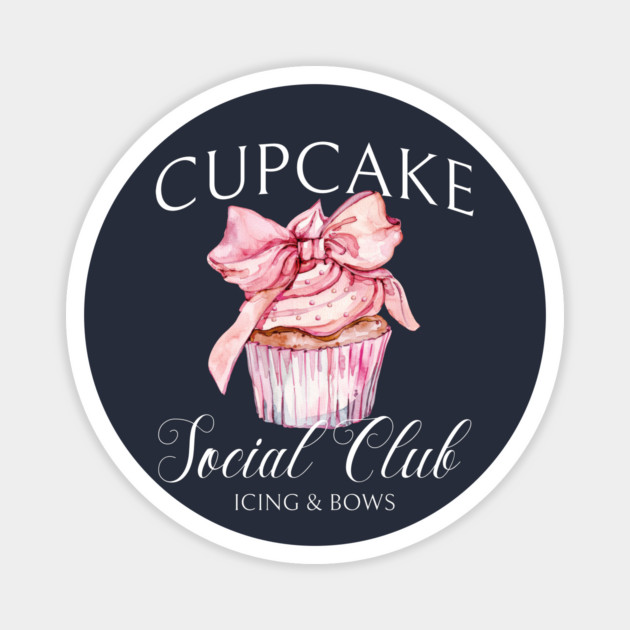 Cupcake Social Club Friends Cupcakes Coquette Cupcake Magnet by Yesteeyear