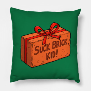 Suck Brick, Kid! Home Alone 2 Pillow