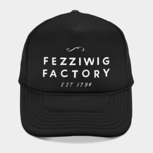 Fezziwig Factory Hat
