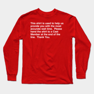Wait Time Shirt Long Sleeve T-Shirt