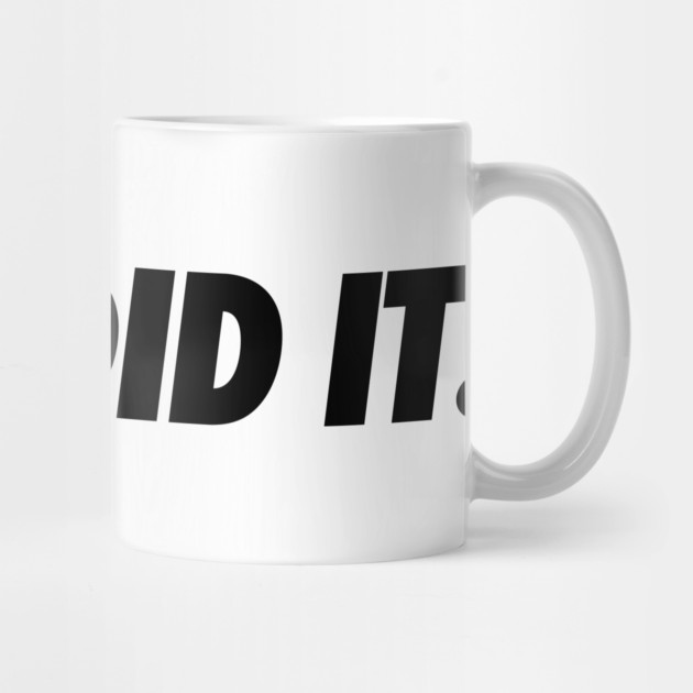 Just Do It by JSNDMPSY