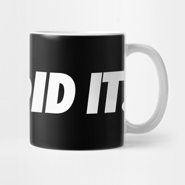 Just Do It by JSNDMPSY