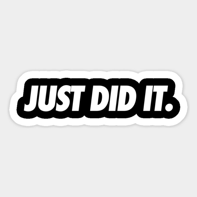 Just Do It Magnet by JSNDMPSY