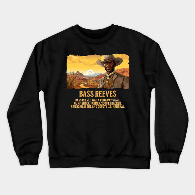 Bass Reeves - The Real Lone Ranger - Comic Style Crewneck Sweatshirt by UrbanLifeApparel