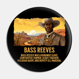 Bass Reeves - The Real Lone Ranger - Comic Style Pin