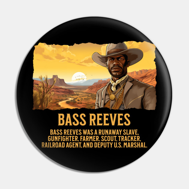 Bass Reeves - The Real Lone Ranger - Comic Style Pin by UrbanLifeApparel