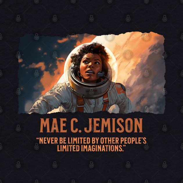 Mae C. Jemison Astronaut - Comic Style by UrbanLifeApparel