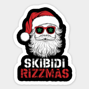 Skibidi Rizzmas Christmas Rizz Santa Claus Charisma Kid Cool Sticker