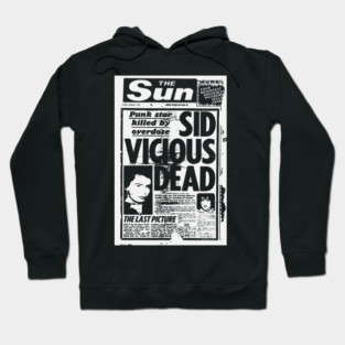 Daily news of sid vicious death Hoodie