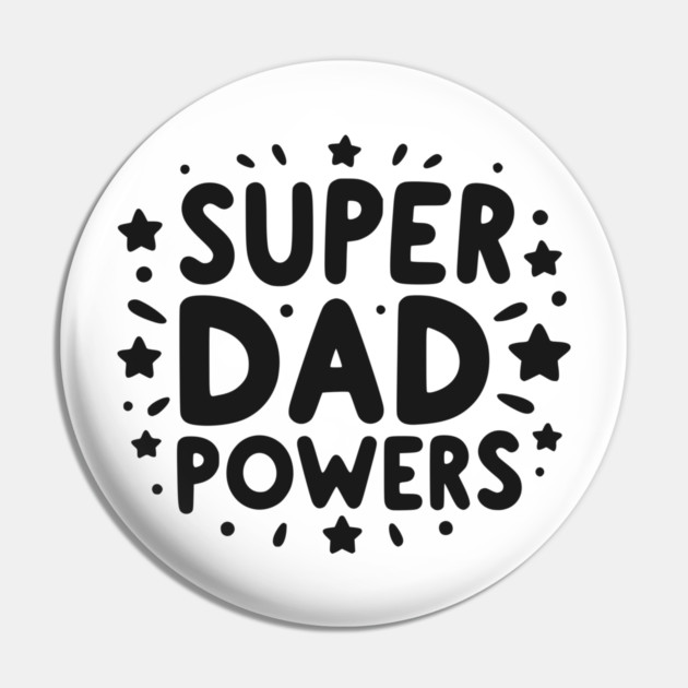 Super Dad Powers Pin by Frank Ring