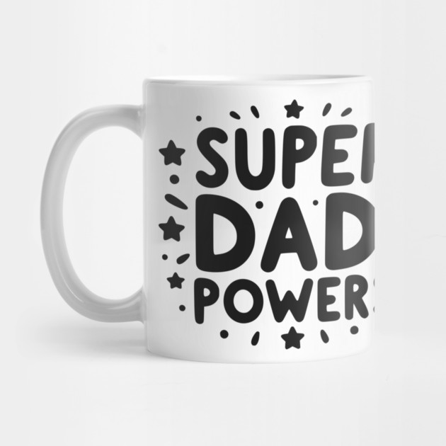 Super Dad Powers by Frank Ring