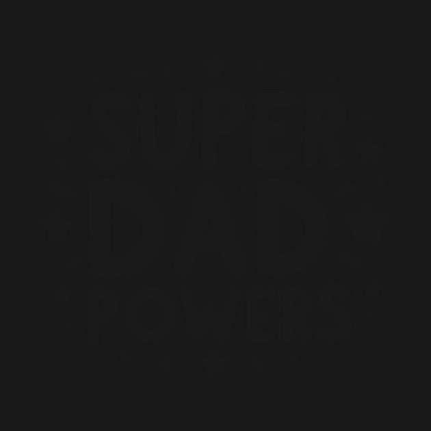 Super Dad Powers by Frank Ring