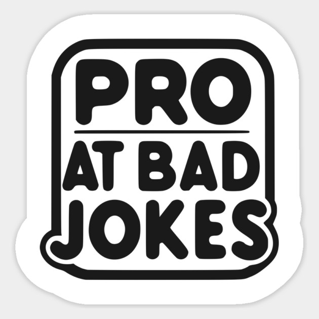 Pro at Bad Jokes Sticker by Frank Ring