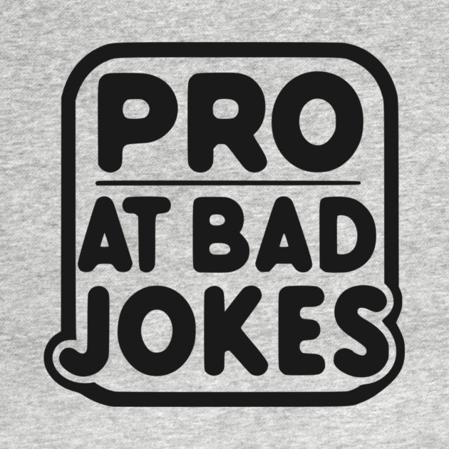 Pro at Bad Jokes by Frank Ring