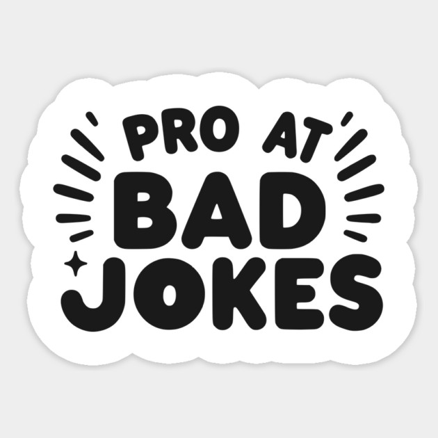 Pro at Bad Jokes Sticker by Frank Ring