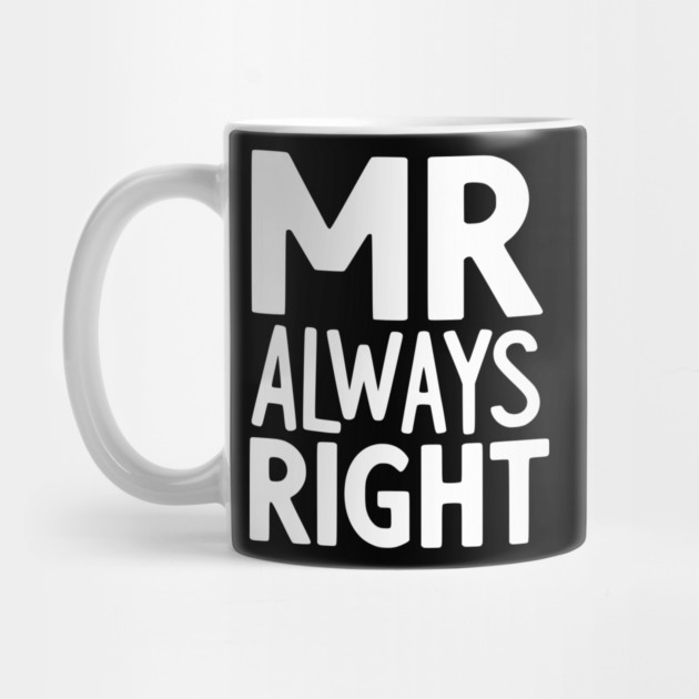Mr Always Right by Frank Ring