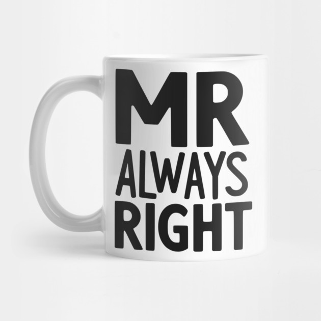 Mr Always Right by Frank Ring
