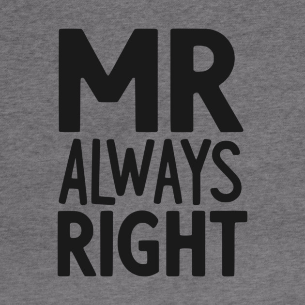 Mr Always Right by Frank Ring