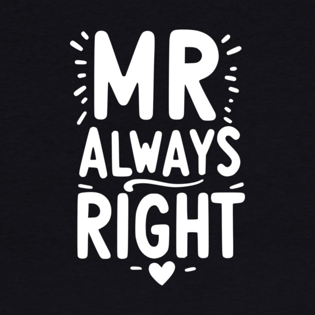 Mr Always Right by Frank Ring