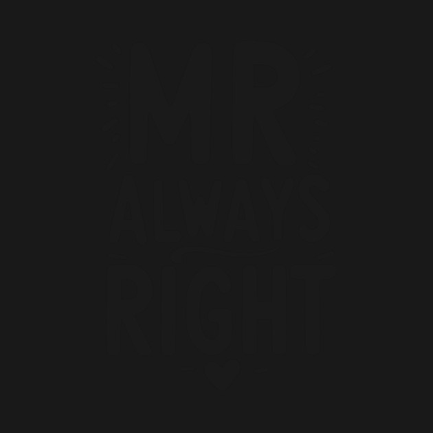 Mr Always Right by Frank Ring